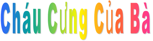 Cháu Cưng Của Bà